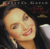 CD - CRYSTAL GAYLE SINGS THE HEART & SOUL OF HOAGY CARMICHAEL - SIGNED OR UNSIGNED